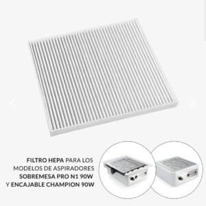 Filtro HEPA para los modelos de aspiradores sobremesa PRO N1 90W y encajable CHAMPION 90W